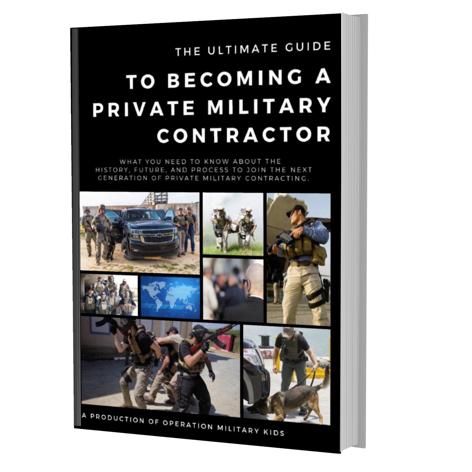 The Ultimate Guide To Becoming A Private Military Contractor - 
